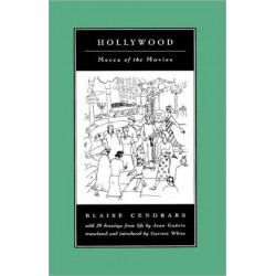 Hollywood: Mecca of the Movies