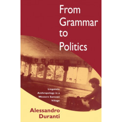 From Grammar to Politics: Linguistic Anthropology in a Western Samoan Village