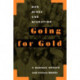 Going for Gold: Men, Mines, and Migration