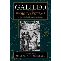 Galileo on the World Systems: A New Abridged Translation and Guide