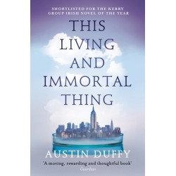 This Living and Immortal Thing