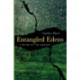 Entangled Edens: Visions of the Amazon