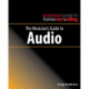 The Musician's Guide to Audio