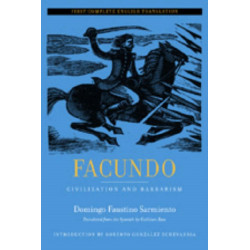 Facundo: Civilization and Barbarism