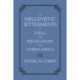 The Hellenistic Settlements in Syria, the Red Sea Basin, and North Africa