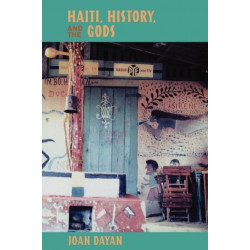 Haiti, History, and the Gods
