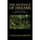 The Mystique of Dreams: A Search for Utopia Through Senoi Dream Theory