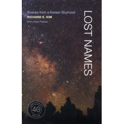 Lost Names: Scenes from a Korean Boyhood