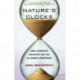 Nature’s Clocks: How Scientists Measure the Age of Almost Everything
