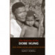 Life Histories of the Dobe !Kung: Food, Fatness, and Well-being over the Life-span