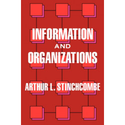 Information and Organizations
