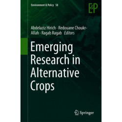 Emerging Research in Alternative Crops