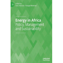 Energy in Africa: Policy, Management and Sustainability