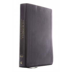 NKJV, Maxwell Leadership Bible, Third Edition, Leathersoft, Black, Comfort Print: Holy Bible, New King James Version