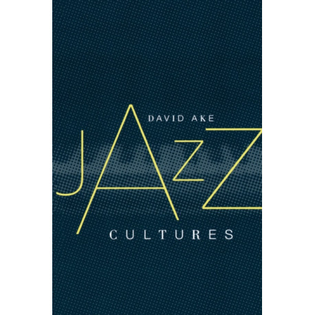Jazz Cultures