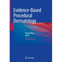 Evidence-Based Procedural Dermatology