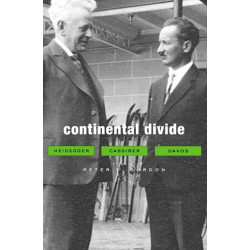Continental Divide: Heidegger, Cassirer, Davos