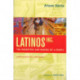 Latinos, Inc.: The Marketing and Making of a People