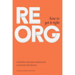 ReOrg: How to Get It Right
