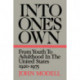 Into One's Own: From Youth to Adulthood in the United States, 1920-1975