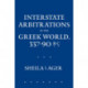 Interstate Arbitrations in the Greek World, 337–90 B.C.