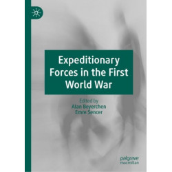 Expeditionary Forces in the First World War