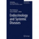 Endocrinology and Systemic Diseases