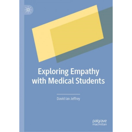 Exploring Empathy with Medical Students