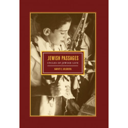 Jewish Passages: Cycles of Jewish Life