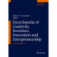Encyclopedia of Creativity, Invention, Innovation and Entrepreneurship