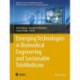 Emerging Technologies in Biomedical Engineering and Sustainable TeleMedicine