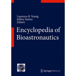 Handbook of Bioastronautics