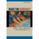 Marketing Democracy: Power and Social Movements in Post-Dictatorship Chile