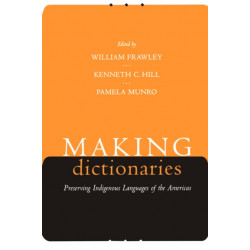 Making Dictionaries: Preserving Indigenous Languages of the Americas