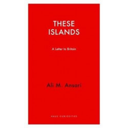 These Islands: A Letter To Britain