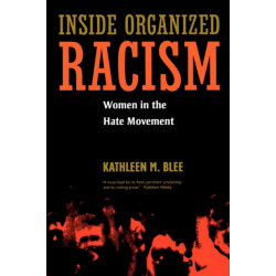 Inside Organized Racism: Women in the Hate Movement