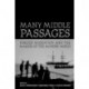 Many Middle Passages: Forced Migration and the Making of the Modern World