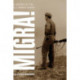Migra!: A History of the U.S. Border Patrol