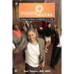 Instant Recess: Building a Fit Nation 10 Minutes at a Time