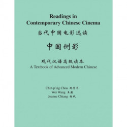 Readings in Contemporary Chinese Cinema: A Textbook of Advanced Modern Chinese