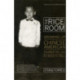 The Rice Room: Growing Up Chinese-American from Number Two Son to Rock 'n' Roll