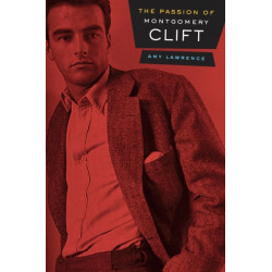 The Passion of Montgomery Clift