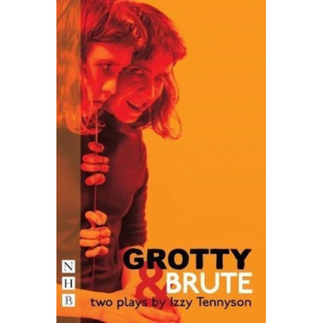 Grotty & Brute