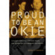 Proud to Be an Okie: Cultural Politics, Country Music, and Migration to Southern California