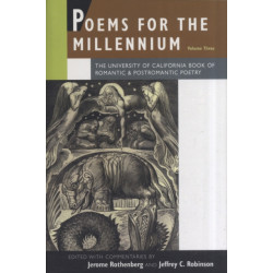 Poems for the Millennium, Volume Three: The University of California Book of Romantic & Postromantic Poetry