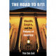 The Road to 9/11: Wealth, Empire, and the Future of America