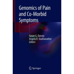 Genomics of Pain and Co-Morbid Symptoms