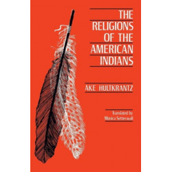 The Religions of the American Indians