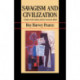Savagism and Civilization: A Study of the Indian and the American Mind