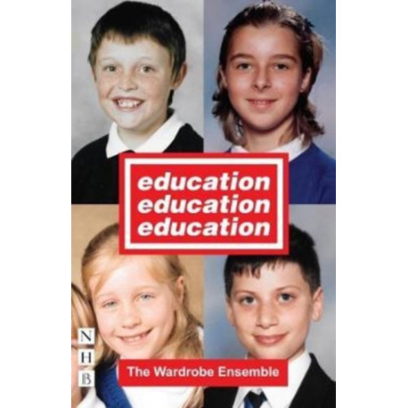 Education, Education, Education